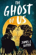 The Ghost of Us - Kniha
