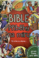 Bible Příběhy na míru: Čti si, bav se, objevuj… - Kniha