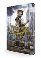 Přízraky stínového trhu: Povídky ze světa lovců stínů - Kniha
