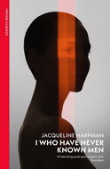 I Who Have Never Known Men: Discover the haunting, heart-breaking post-apocalyptic tale - Kniha
