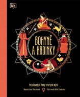Bohyně a hrdinky - Kniha