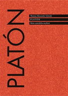 Platón: Mistr antického myšlení - Kniha