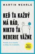 Keď ťa každý má rád, nikto ťa neberie vážne - Kniha