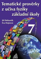 Tematické prověrky z učiva fyziky ZŠ pro 7.roč - Kniha