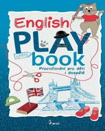 English Play book: Procvičování pro děti i dospělé - Kniha