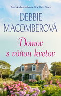 Domov s vôňou kvetov - Kniha