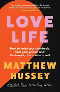 Love Life: How to raise your standards, find your person and live happily (no matter what) - Kniha