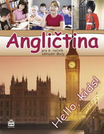 Angličtina pro 6. ročník základní školy učebnice: Hello, kids! - Kniha