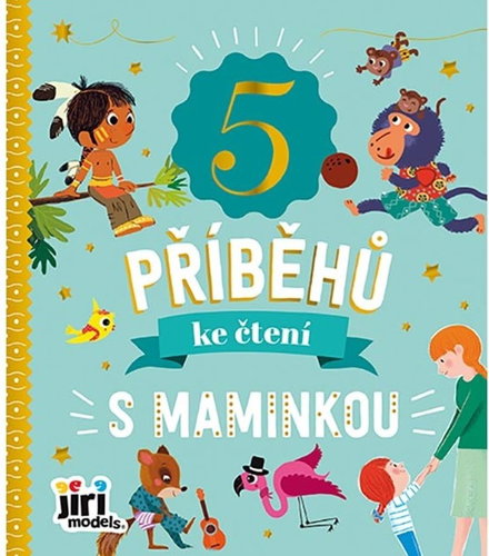 5 příběhů ke čtení S maminkou - Kniha - Main image