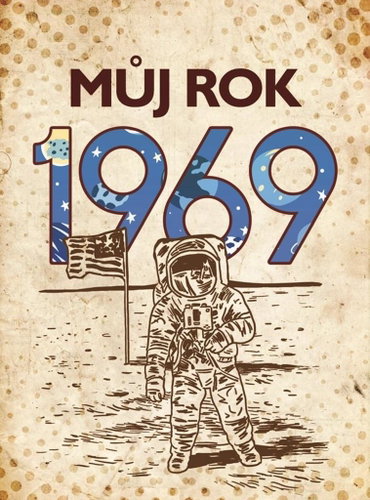 Můj rok 1969 - Kniha - Main image