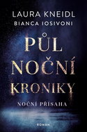 Půlnoční kroniky Noční přísaha - Kniha