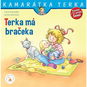 Terka má bračeka - Kniha