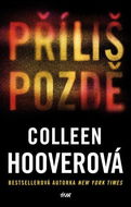 Příliš pozdě - Kniha