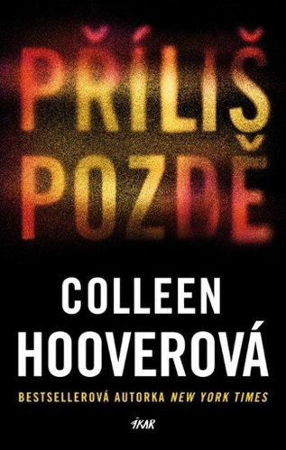 Příliš pozdě - Kniha - Main image