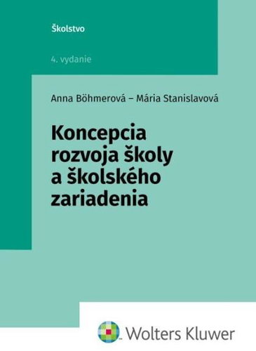 Koncepcia rozvoja školy a školského zariadenia - Kniha - Main image