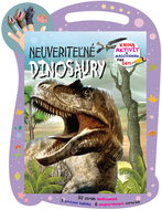 Neuveriteľné dinosaury: Kniha aktivít a maľovaniek pre deti - Kniha