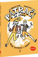 Pátrači na stopě I.: Dětské dektektivky s hádankou - Kniha