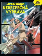 Star Wars Nebezpečná výprava - Kniha