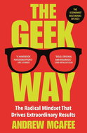 The Geek Way: The Radical Mindset That Drives Extraordinary Results - Kniha