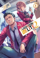 Classroom of the Elite: Year 2 (Light Novel) Vol. 8 - Kniha