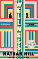 Wellness: A Novel - Kniha