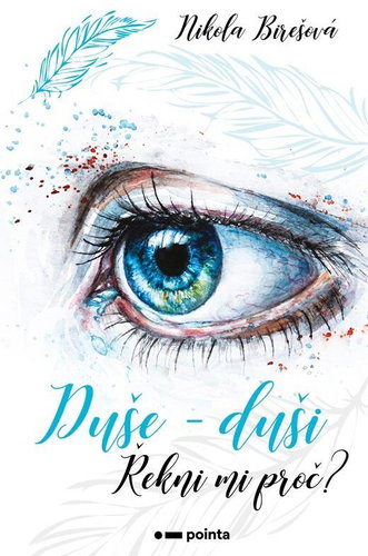 Duše - duši: Řekni mi proč? - Kniha - Main image