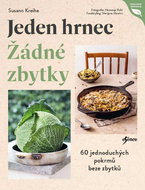 Jeden hrnec Žádné zbytky - Kniha