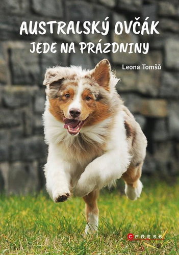 Australský ovčák jede na prázdniny - Kniha - Main image