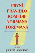 První pravidlo komedie Normana Foremana - Kniha