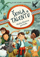 Škola talentů Příliš hlučná zvířata - Kniha