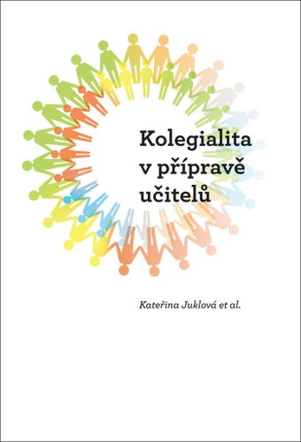 Kolegialita v přípravě budoucích učitelů - Kniha - Main image