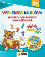 Vyjmenová slova: Diktáty Doplňovačky Slova příbuzná - Kniha