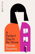 A Perfect Day to be Alone - Kniha
