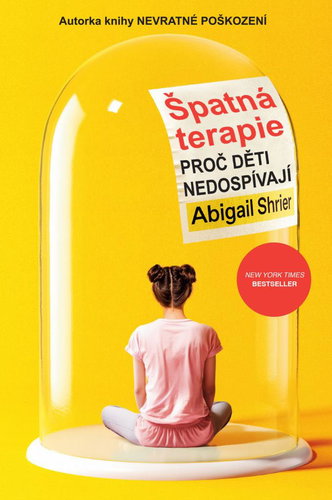 Špatná terapie: Proč děti nedospívají - Kniha - Main image