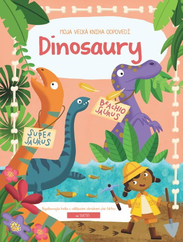 Moja veľká kniha odpovedí Dinosaury - Kniha - Main image