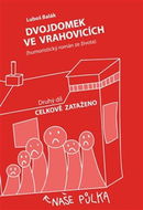 Dvojdomek ve Vrahovicích: Celkově zataženo - Kniha