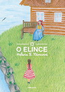 O Elince - Kniha