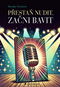 Přestaň nudit, začni bavit - Kniha