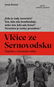 Vlčice ze Sernovodsku: Zápisky z čečenské války - Kniha
