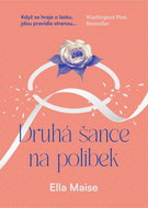 Druhá šance na polibek - Kniha