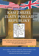 Kam zmizel zlatý poklad republiky - Kniha