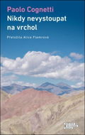 Nikdy nevystoupat na vrchol - Kniha