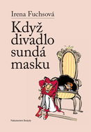 Když divadlo sundá masku - Kniha