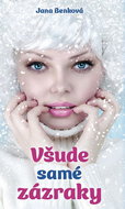 Všude samé zázraky - Kniha