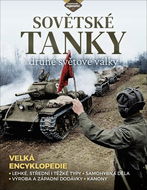 Sovětské tanky 2. světové války: Velká encyklopedie - Kniha