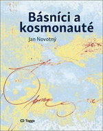 Básníci a kosmonauté - Kniha