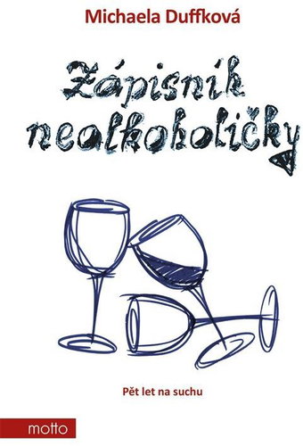 Zápisník nealkoholičky: Pět let na suchu - Kniha - Main image