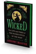 Wicked Collector's Edition: The Life and Times of the Wicked Witch of the West - Kniha