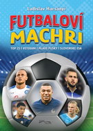Futbaloví machri - Kniha