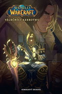 World of Warcraft Válečníci Azerothu: komiksový sborník - Kniha